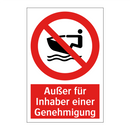 Außer für Inhaber einer Genehmigung