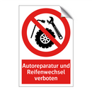 Autoreparatur und Reifenwechsel verboten