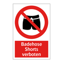 Badehose Shorts verboten