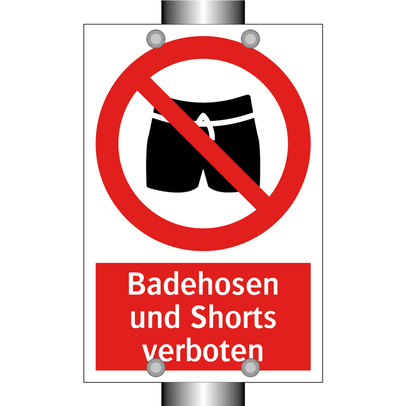 Badehosen und Shorts verboten