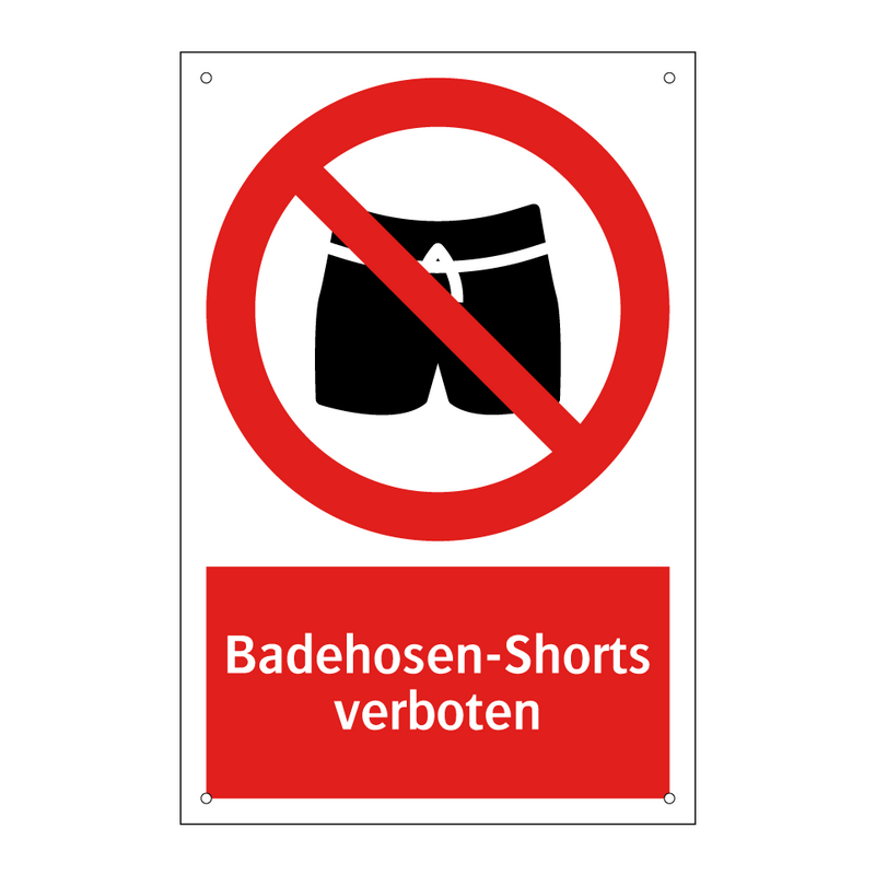Badehosen-Shorts verboten