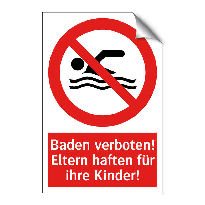 Baden verboten! Eltern haften für ihre Kinder!