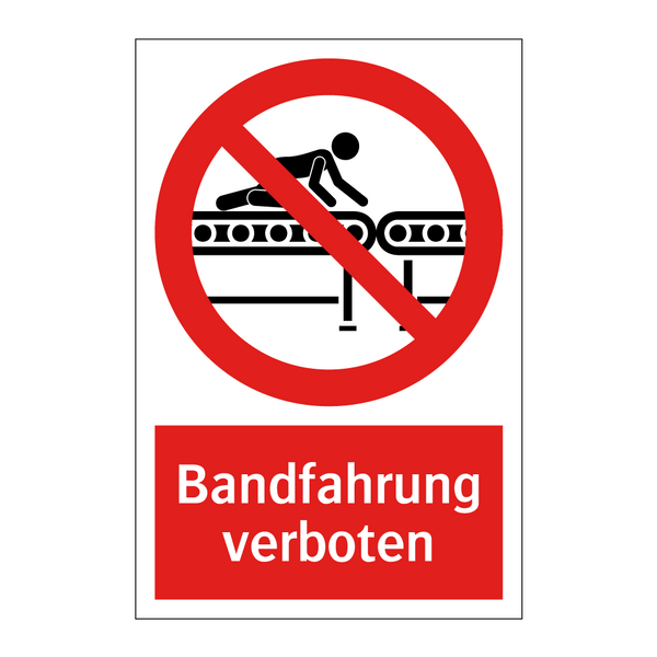 Bandfahrung verboten