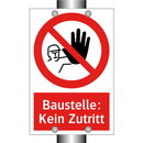 Baustelle: Kein Zutritt