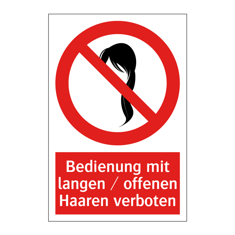 Bedienung mit langen / offenen Haaren verboten