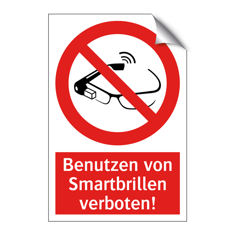Benutzen von Smartbrillen verboten!