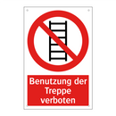 Benutzung der Treppe verboten