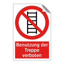 Benutzung der Treppe verboten