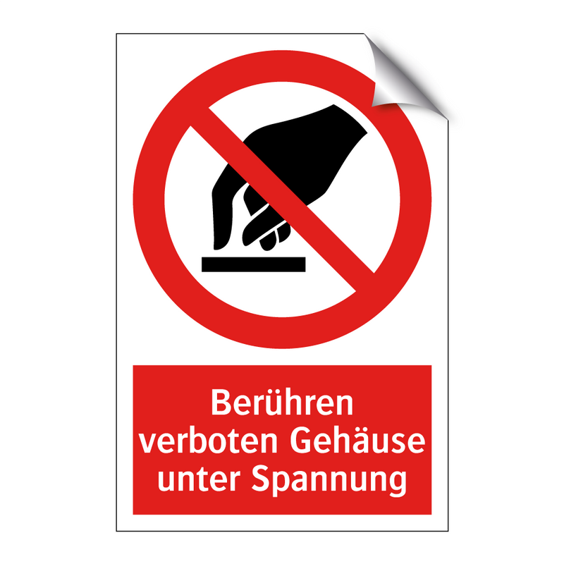 Berühren verboten Gehäuse unter Spannung