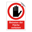 Betreten der Fläche verboten
