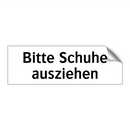 Bitte Schuhe ausziehen