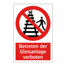 Betreten der Gleisanlage verboten