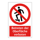 Betreten der Oberfläche verboten