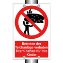 Betreten der Teichanlage verboten Eltern haften für ihre Kinder