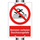 Betreten verboten Durchsturzgefahr