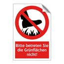 Bitte betreten Sie die Grünflächen nicht!