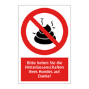 Bitte heben Sie die Hinterlassenschaften Ihres Hundes auf. Danke!