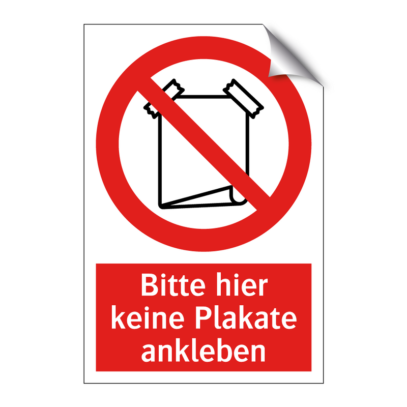 Bitte hier keine Plakate ankleben