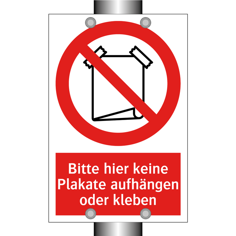 Bitte hier keine Plakate aufhängen oder kleben