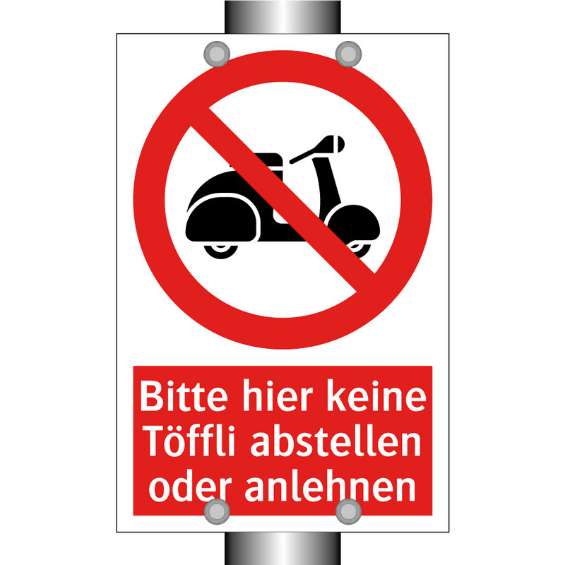 Bitte hier keine Töffli abstellen oder anlehnen