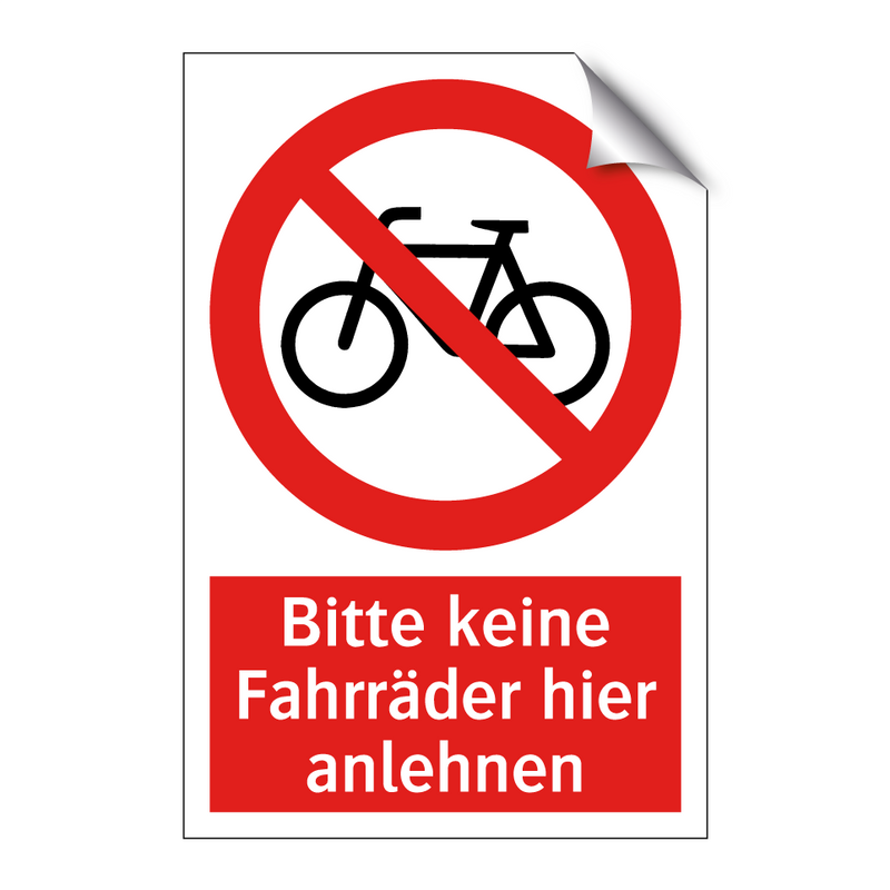 Bitte keine Fahrräder hier anlehnen