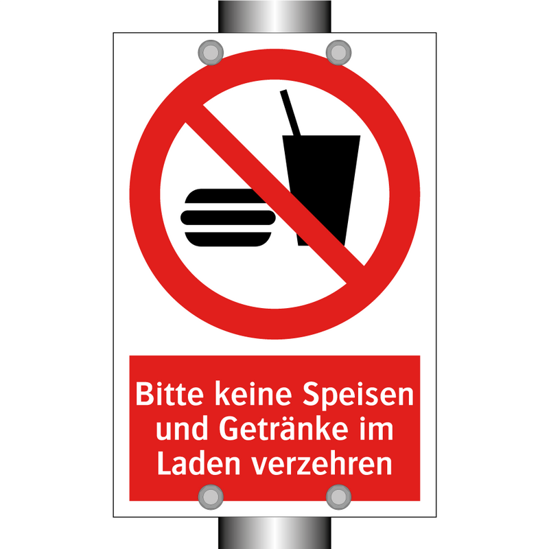 Bitte keine Speisen und Getränke im Laden verzehren