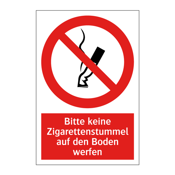 Bitte keine Zigarettenstummel auf den Boden werfen