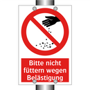 Bitte nicht füttern wegen Belästigung