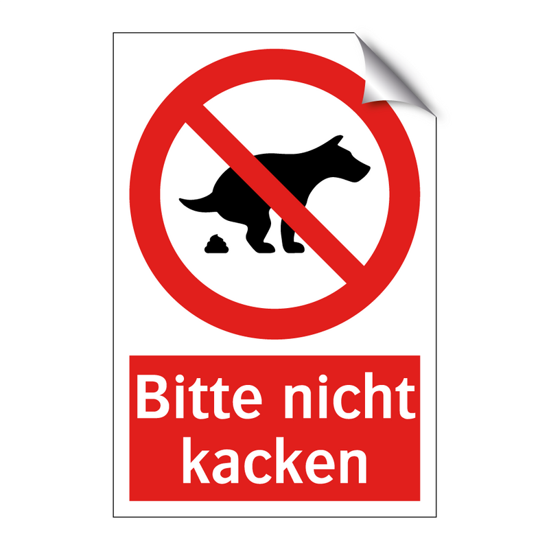 Bitte nicht kacken