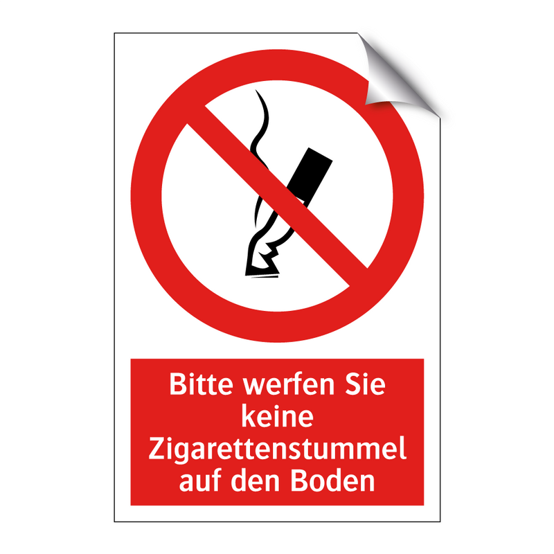 Bitte werfen Sie keine Zigarettenstummel auf den Boden