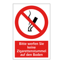 Bitte werfen Sie keine Zigarettenstummel auf den Boden