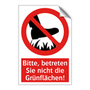 Bitte, betreten Sie nicht die Grünflächen!