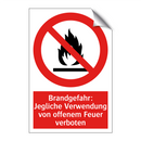 Brandgefahr: Jegliche Verwendung von offenem Feuer verboten