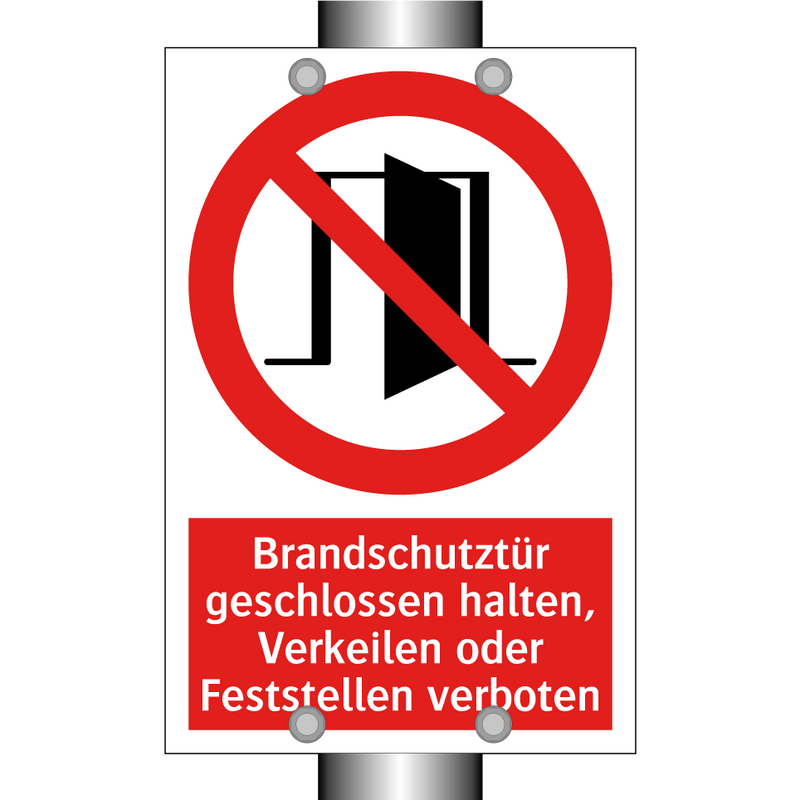 Brandschutztür geschlossen halten, Verkeilen oder Feststellen verboten