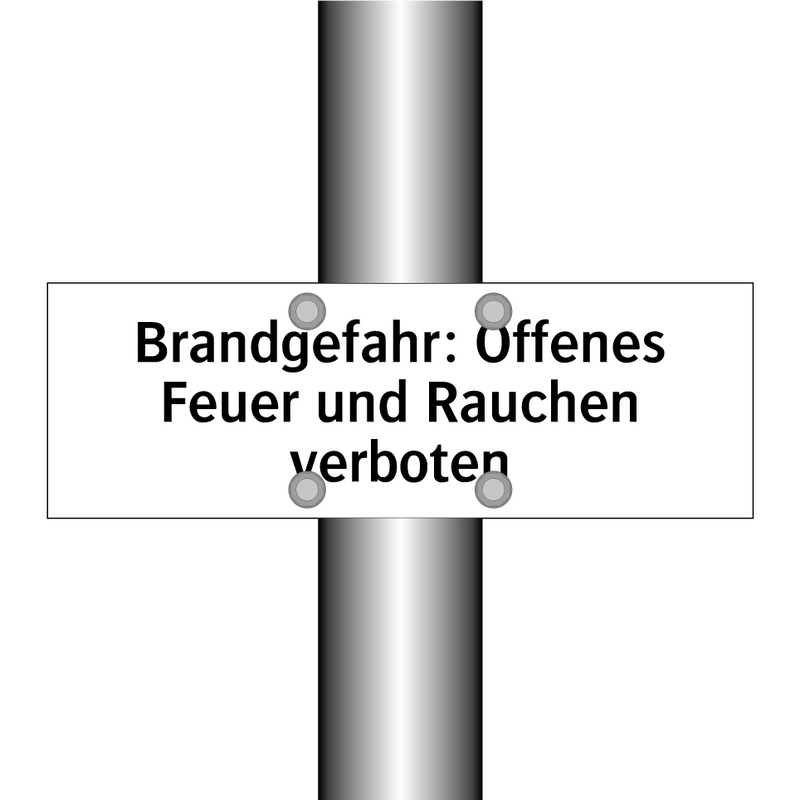 Brandgefahr: Offenes Feuer und Rauchen verboten