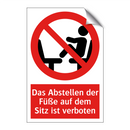 Das Abstellen der Füße auf dem Sitz ist verboten