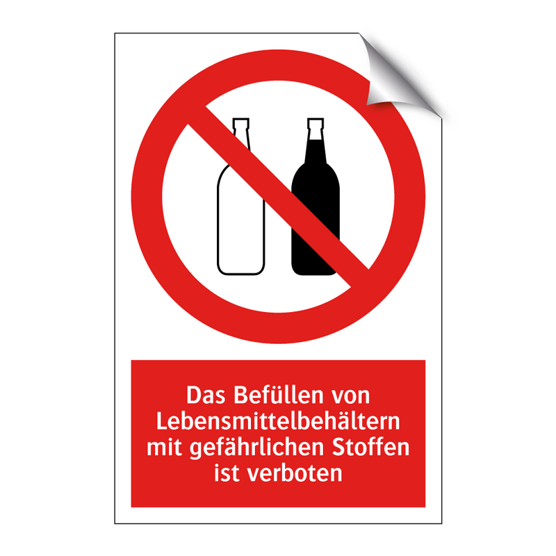 Das Befüllen von Lebensmittelbehältern mit gefährlichen Stoffen ist verboten