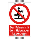 Das Fahren mit dem Hubwagen ist verboten