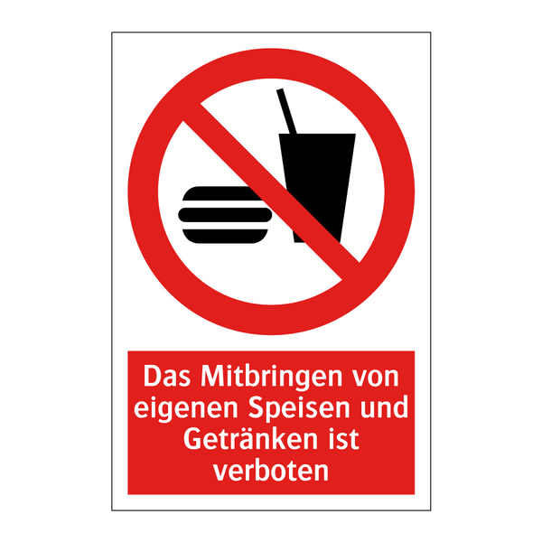 Das Mitbringen von eigenen Speisen und Getränken ist verboten
