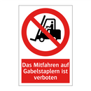Das Mitfahren auf Gabelstaplern ist verboten