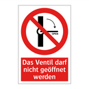 Das Ventil darf nicht geöffnet werden