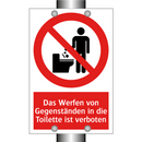 Das Werfen von Gegenständen in die Toilette ist verboten