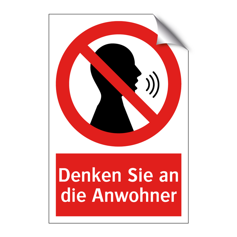 Denken Sie an die Anwohner