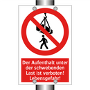Der Aufenthalt unter der schwebenden Last ist verboten! Lebensgefahr!