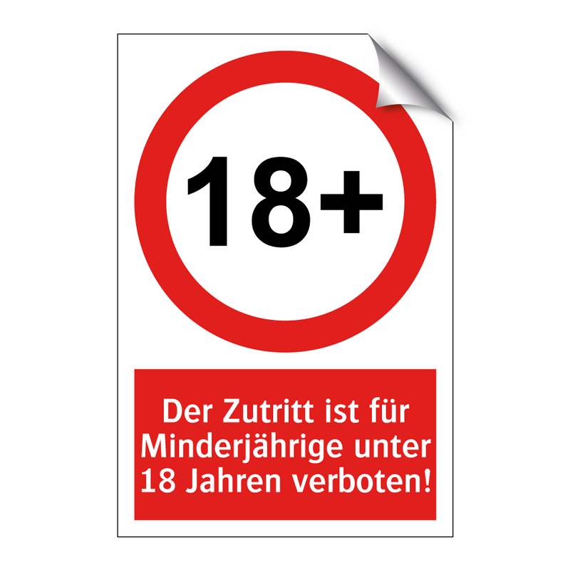 Der Zutritt ist für Minderjährige unter 18 Jahren verboten!