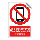 Die Benutzung von Mobiltelefonen ist verboten