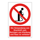 Die Verwendung von Druckluft zum Reinigen von Kleidung und Haut ist verboten