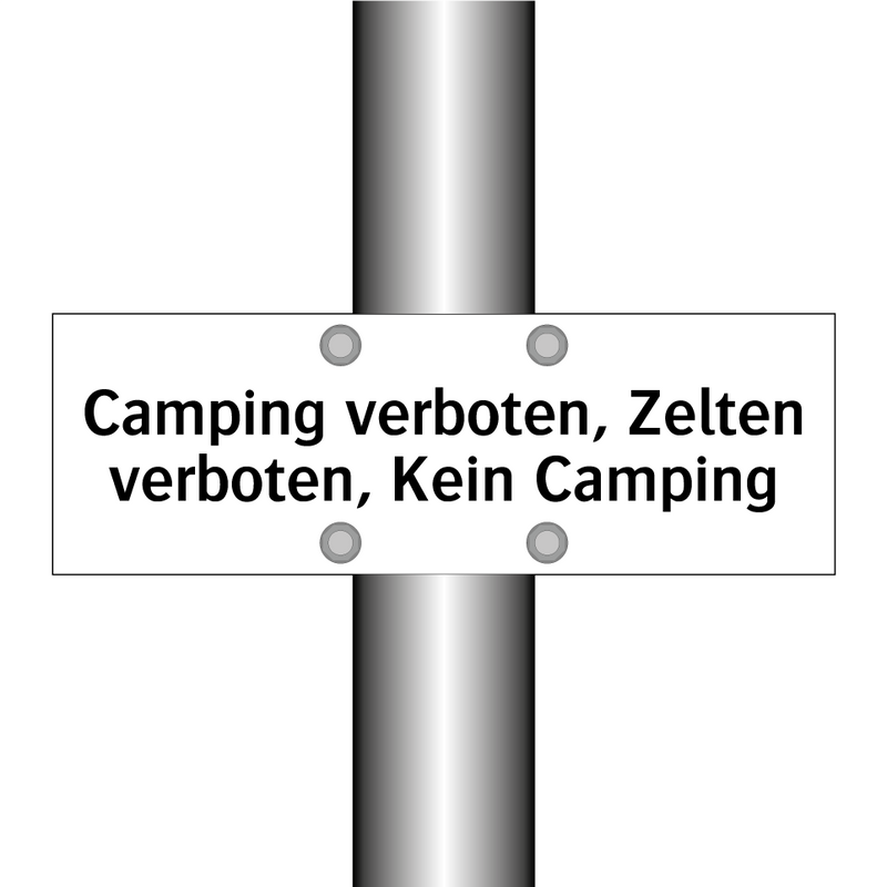 Camping verboten, Zelten verboten, Kein Camping