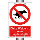 Diese Weide ist keine Hundetoilette