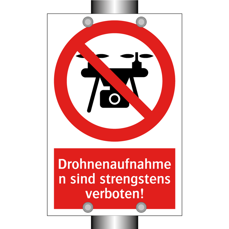 Drohnenaufnahmen sind strengstens verboten!